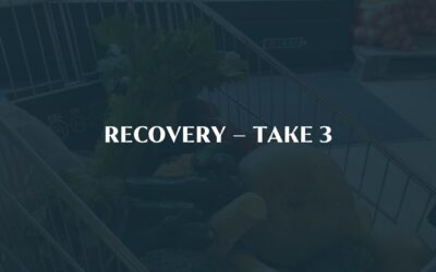 Recovery – Take 3