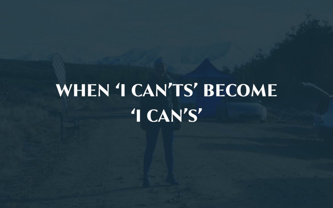 When ‘I Can’ts’ become ‘I Can’s’